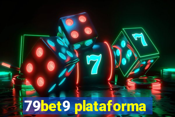 79bet9 plataforma